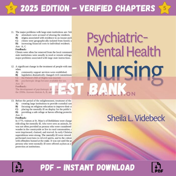 Test bank - Psychiatric Mental Health Nursing, 9th Edition (Videbeck, 2023)