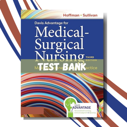 test Bank for Davis Advantage for Medical-Surgical Nursing 3rd Edition (By Hoffman)