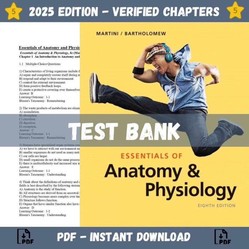 Test Bank – Essentials of Anatomy & Physiology, 8th Edition (Martini