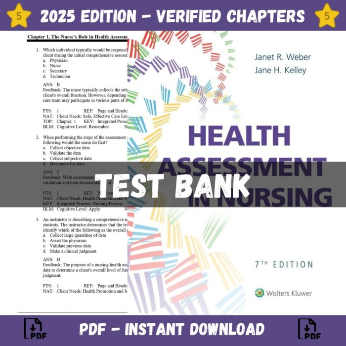 Test Bank – Health Assessment in Nursing, 7th Edition (Weber, 2022)