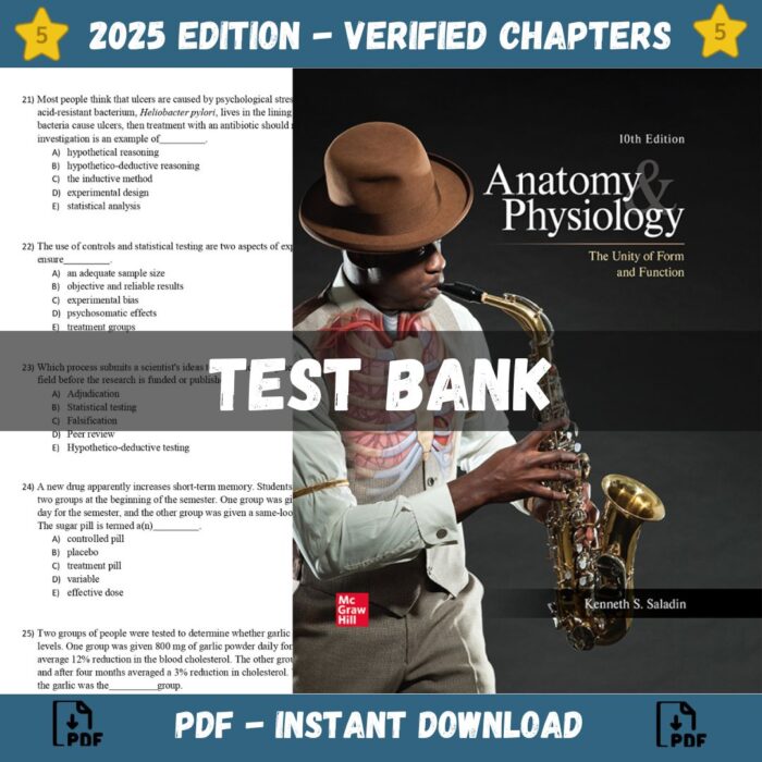 Test bank - Anatomy and Physiology The Unity of Form and Function, 10th Edition (Saladin, 2021)