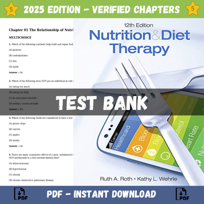 Test bank - Nutrition & Diet Therapy 12th Edition (Roth, 2018)