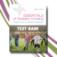 test Bank for Essentials of Pediatric Nursing, 4th Edition (By Kyle)