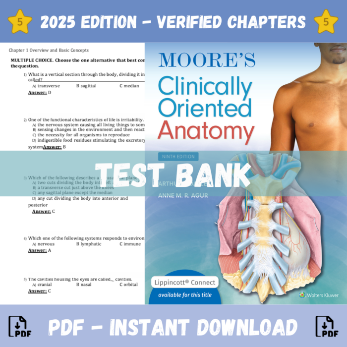 Test Bank - Moore’s Clinically Oriented Anatomy, 9th Edition (Dalley, 2022)