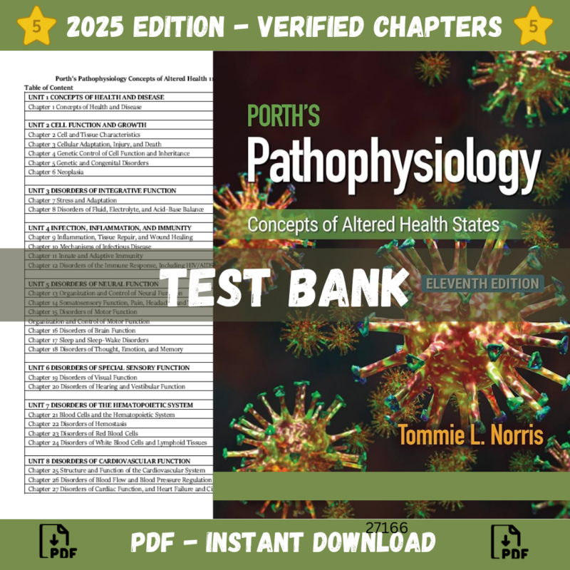 Test Bank, Porth's Pathophysiology, Concepts of Altered Health States, 11th Edition, Tommie L. Norris, Nursing Education, Pathophysiology, Healthcare, Medical Training, Nursing Practice, Clinical Assessment, Exam Preparation, Student Resources, Higher Education, Course Materials, Evidence-Based Practice, Patient Care