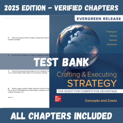 Crafting & Executing Strategy The Quest for Competitive Advantage Concepts and Cases, 23rd Edition