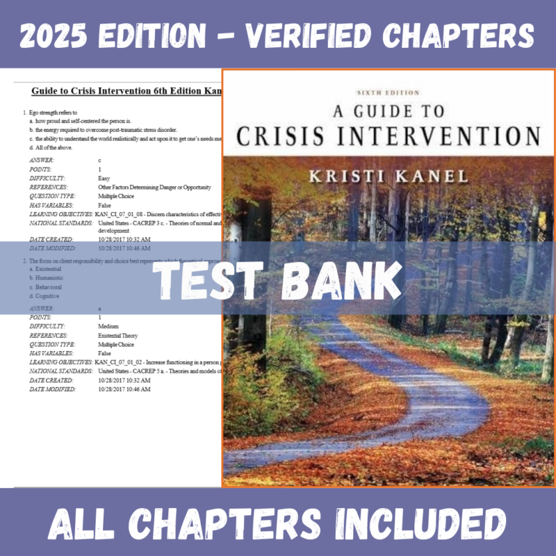 Test Bank - A Guide to Crisis Intervention, 6th Edition (Kristi Kanel, 2019)