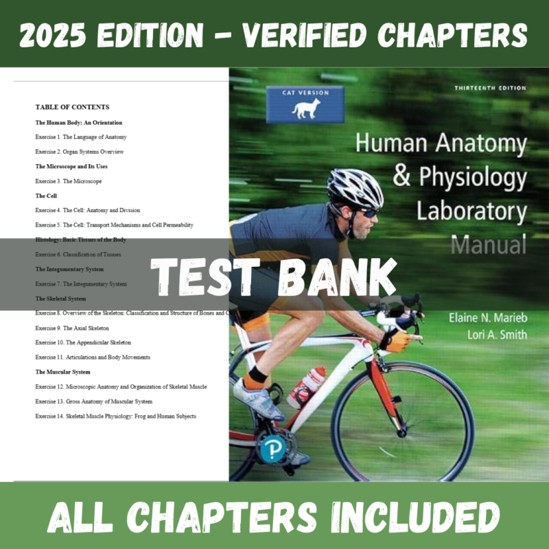 Test Bank - Human Anatomy and Physiology Laboratory Manual, Cat Version, 13th Edition (Elaine N. Marieb, 2018)