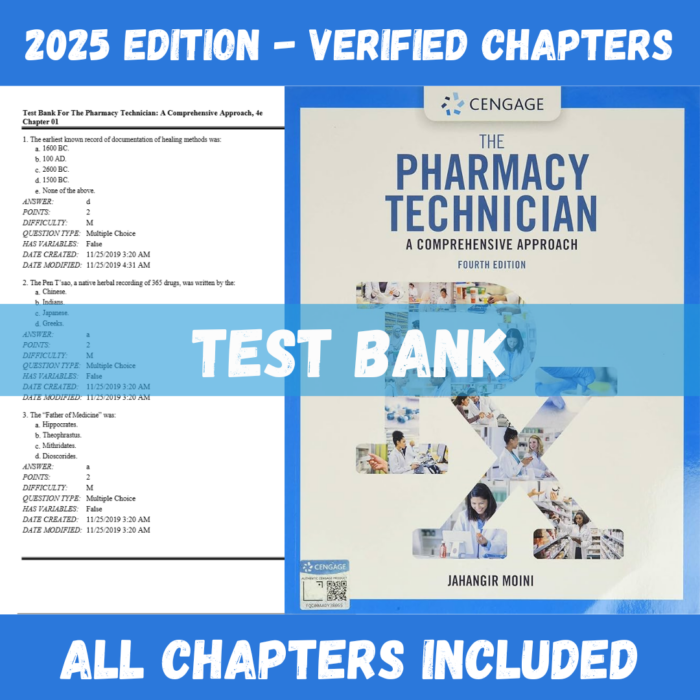 Test Bank - Pharmacy Technician A Comprehensive Approach, 4th Edition (Farouk Moini, 2020)