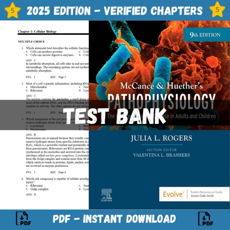 Test bank - McCance & Huether’s Pathophysiology, 9th Edition