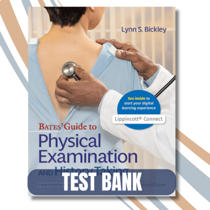 Bates Guide To Physical Examination and History Taking, 13th Edition