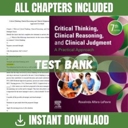 Critical Thinking, Clinical Reasoning, and Clinical Judgment A Practical Approach 7th Edition