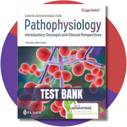 Davis Advantage for Pathophysiology Introductory Concepts and Clinical Perspectives 3rd Ed