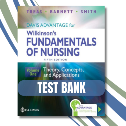 Davis Advantage for Wilkinson's Fundamentals of Nursing (2 Volume Set) Theory, Concepts, and Applications 5th Edition