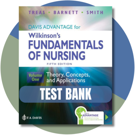 Davis Advantage for Wilkinson's Fundamentals of Nursing (2 Volume Set) Theory, Concepts, and Applications By 5th Edition