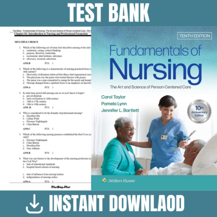 Fundamentals of Nursing The Art and Science of Person-Centered Care, tenth edition