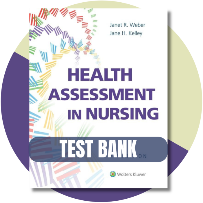 Health Assessment in Nursing, sevenh Edition (Weber, 2022)