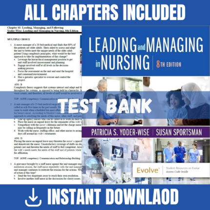 Leading and Managing in Nursing 8th Edition