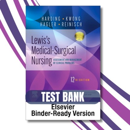 Lewis's Medical-Surgical Nursing twelfth Edition