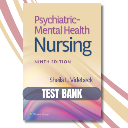 Psychiatric Mental Health Nursing, 9th Edition By (Videbeck, 2023)