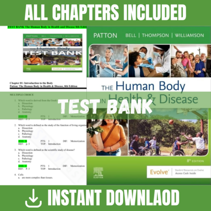 The Human Body in Health & Disease 8th Edition