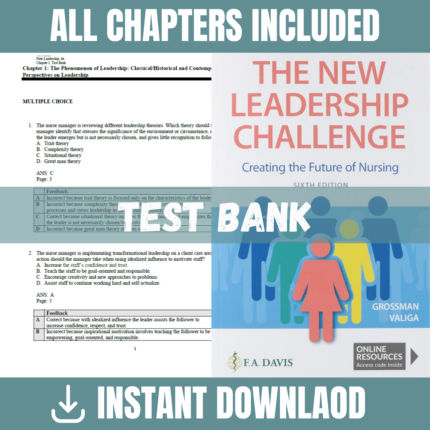 The New Leadership Challenge ; Creating the Future of Nursing 6th Edition